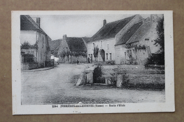 Ansichtskarte AK Ferrieres sous Andryes 1940 Route d Etais Dorf Straße Brunnen Bauernhöfe Ortsansicht Frankreich France 89 Yonne